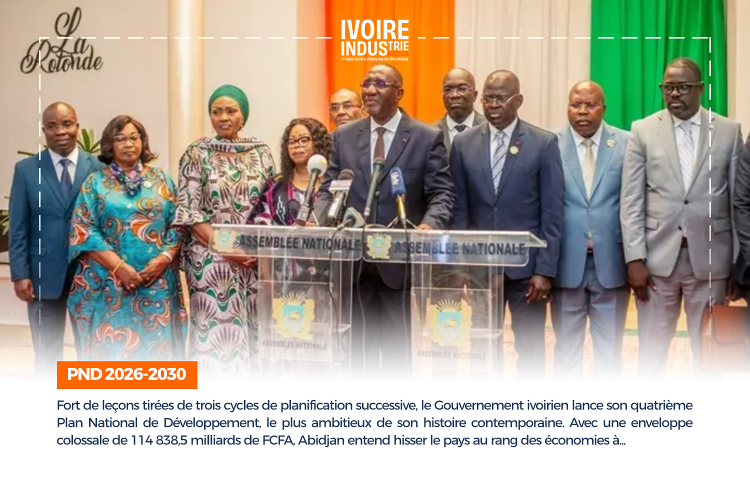 PND 2026-2030 : La Côte d'Ivoire mise sur 175 milliards d'euros pour changer d'échelle