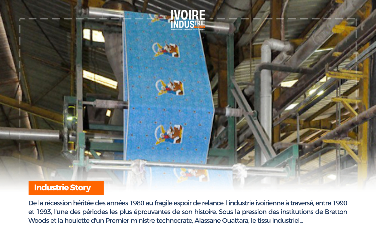 Industrie ivoirienne : Le secteur sous perfusion (1990-1993)