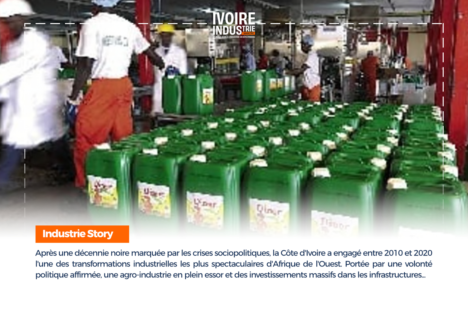 De la crise à la renaissance : l'industrie ivoirienne à la reconquête de son destin (2010-2020)