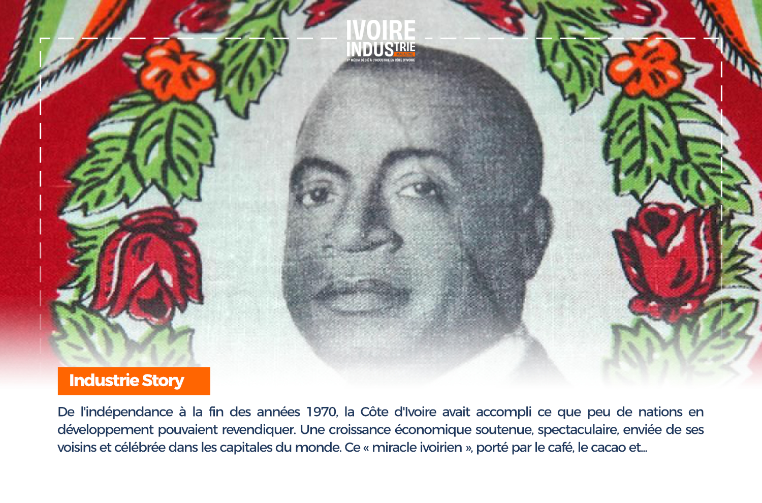 Miracle ivoirien : Quand Abidjan défiait les lois de la croissance africaine